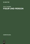 Figur und Person