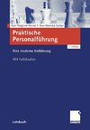 Praktische Personalführung