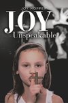 Joy Unspeakable