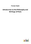 Introduction to the Philosophy and Writings of Plato