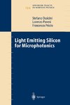 Light Emitting Silicon for Microphotonics