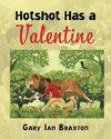 Hotshot Has a Valentine