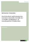 Durch Feedback und Evaluation den Unterricht entwickeln. Die Rolle des 