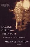 Savage Girls and Wild Boys