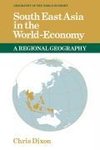 South East Asia in the World-Economy