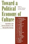 Toward a Political Economy of Culture