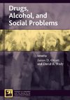 Drugs, Alcohol, and Social Problems