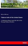 Tobacco Soils of the United States