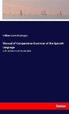 Manual of Comparative Grammar of the Spanish Language