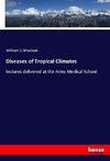 Diseases of Tropical Climates