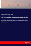 The Eight Book of the Metamorphoses of Ovid