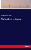 The Boss Devil of America