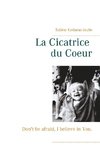 La Cicatrice du Coeur