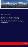 Butter and Butter Making