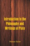 Introduction to the Philosophy and Writings of Plato