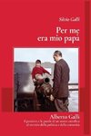 Per me era mio papa'