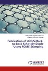 Fabrication of rGO/Si Back-to-Back Schottky Diode Using PDMS Stamping