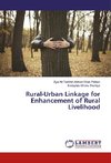 Rural-Urban Linkage for Enhancement of Rural Livelihood