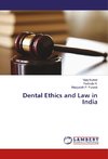 Dental Ethics and Law in India