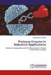 Protease Enzyme in Industrial Applications