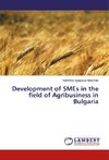 Development of SMEs in the field of Agribusiness in Bulgaria