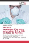 Técnica cromatográfica para determinar G-1 y MBr en lotes de Furvina