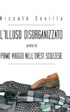 L'illuso disorganizzato ovvero primo viaggio nell'ovest scozzese