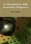 La Restituzione della Geometria Pitagorica