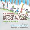 D'Elia-Zunino, R: Curious Adventures of Wickl-Wackl and His