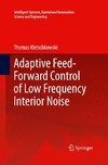 Adaptive Feed-Forward Control of Low Frequency Interior Noise