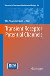 Transient Receptor Potential Channels