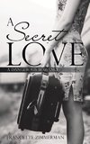 A Secret Love