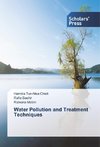 Water Pollution and Treatment Techniques