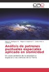 Análisis de patrones puntuales espaciales aplicado en sismicidad