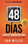 48 Días Hacia El Trabajo Que AMA (Spanish Edition)