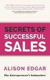 Edgar, A:  Secrets of Successful Sales