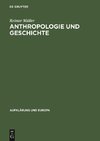 Anthropologie und Geschichte