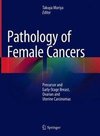 Pathology of Female Cancers