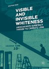 Visible and Invisible Whiteness