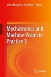 Mechatronics and Machine Vision in Practice 3