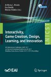 Interactivity, Game Creation, Design, Learning, and Innovation