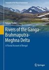 Rudra, K: Rivers of the Ganga-Brahmaputra-Meghna Delta