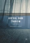 Virtual Dark Tourism