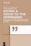 Giving voice to the Oppressed?