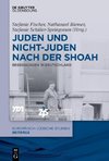 Juden und Nichtjuden nach der Shoah