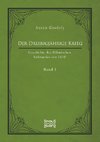 Der Dreißigjährige Krieg. Geschichte des Böhmischen Aufstandes von 1618. Band 1