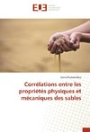 Corrélations entre les propriétés physiques et mécaniques des sables