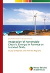 Integration of Renewable Electric Energy in Remote or Isolated Grids