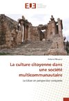 La culture citoyenne dans une société multicommunautaire