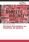 Peritaje Psicológico en Violencia de género